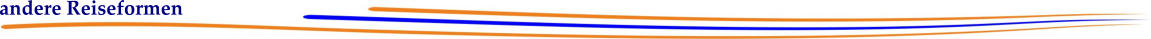 andere Reiseformen