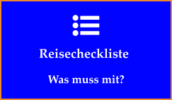 Reisecheckliste Was muss mit?