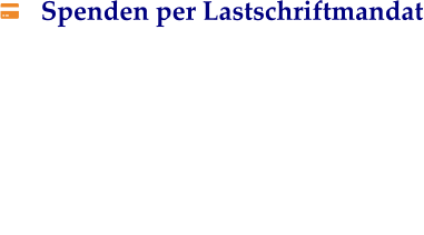 Spenden per Lastschriftmandat