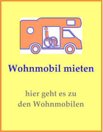 Wohnmobil mieten hier geht es zu den Wohnmobilen