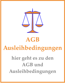 AGB Ausleihbedingungen hier geht es zu den AGB und Ausleihbedingungen